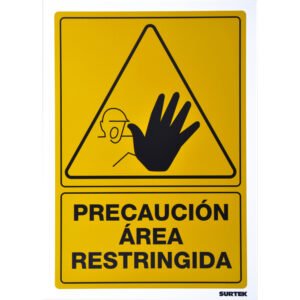 3 Pza Señal "Precaución área restringida" Surtek