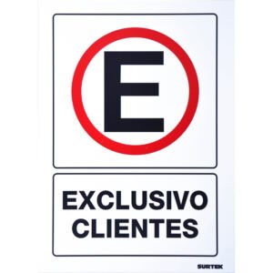 3 Pza Señal "Exclusivo clientes" Surtek