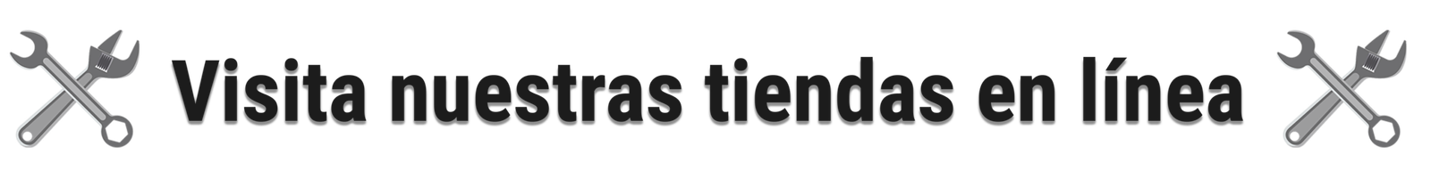 Visita nuestras tiendas